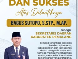 Camat Randudongkal Sampaikan Ucapan Selamat atas Pelantikan Sekretaris Daerah Kabupaten Pemalang